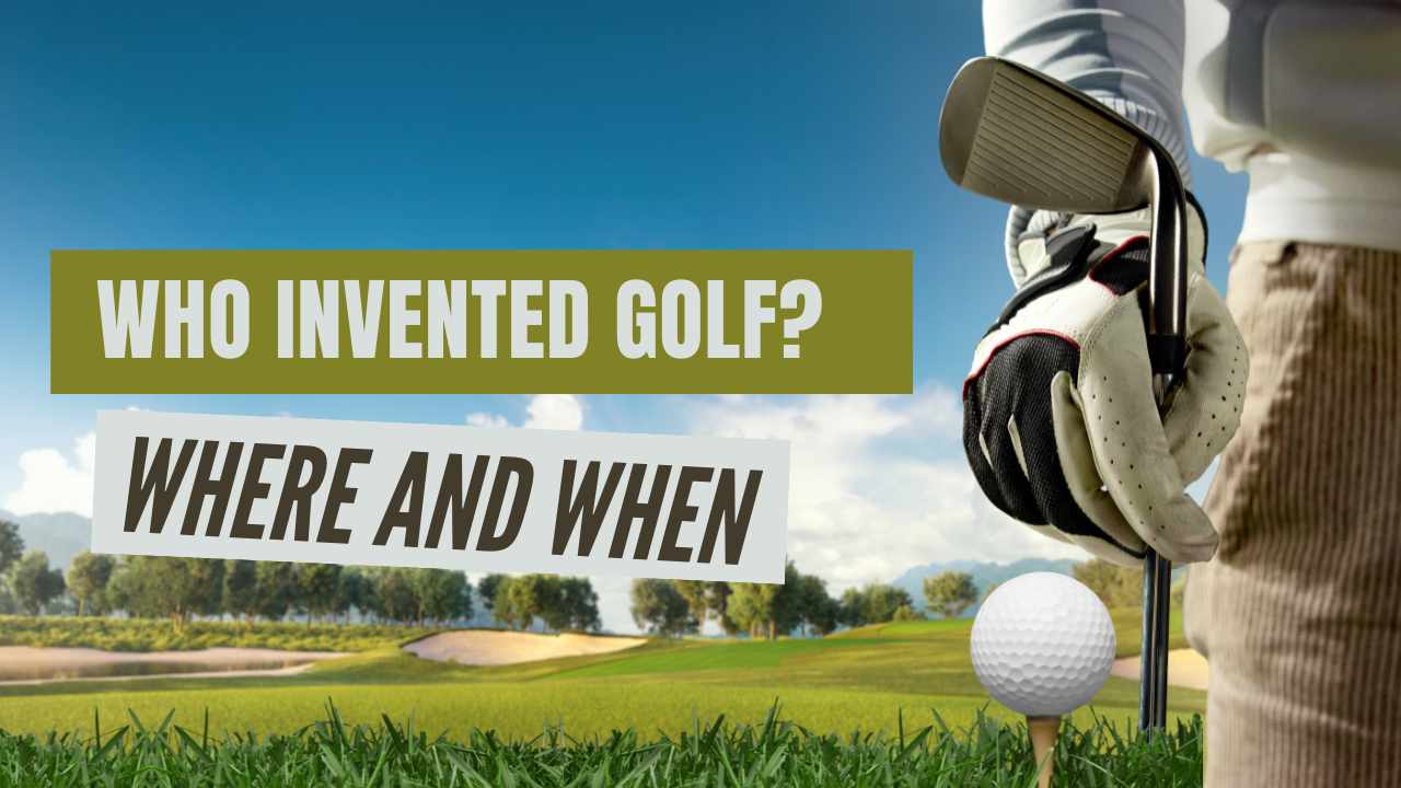 Who Invented Golf