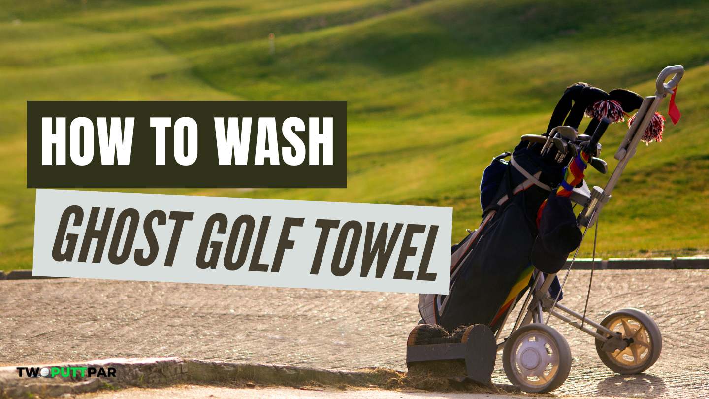 How To Wash Ghost Golf Towel?