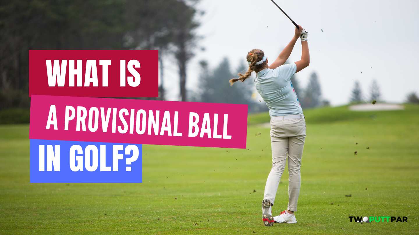 provisional ball in golf